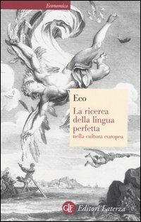 CDE LA RICERCA DELLA LINGUA PERFETTA Ed Umberto ECO 1994 Libro OTTIMO 