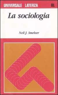 La sociologia - Neil J. Smelser - copertina