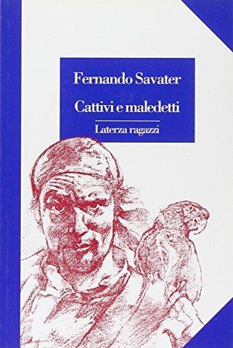 Cattivi e maledetti - Fernando Savater - copertina