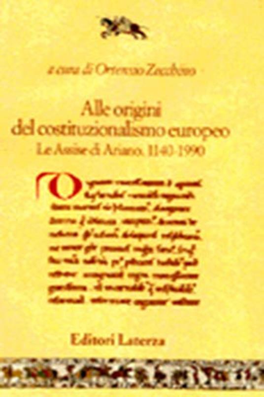 Alle origini del costituzionalismo europeo. Le assise di Ariano (1140-1990) - copertina