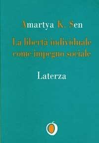 La libertà individuale come impegno sociale - Amartya K. Sen - copertina