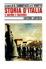 Storia d'Italia. Vol. 4: Guerre e fascismo (1914-1943).