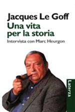 Una vita per la storia. Intervista con Marc Heurgon