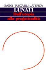 Dall'utopia alla progettualità