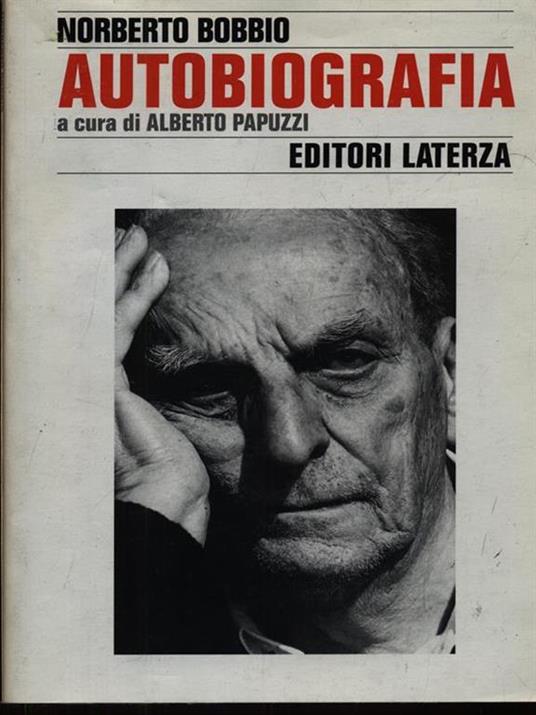 Autobiografia - Norberto Bobbio - 2