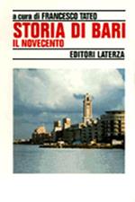 Storia di Bari. Vol. 5: Il Novecento.