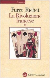 La Rivoluzione francese. Vol. 2 - François Furet,Denis Richet - copertina