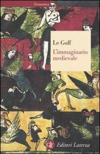 L' immaginario medievale - Jacques Le Goff - copertina
