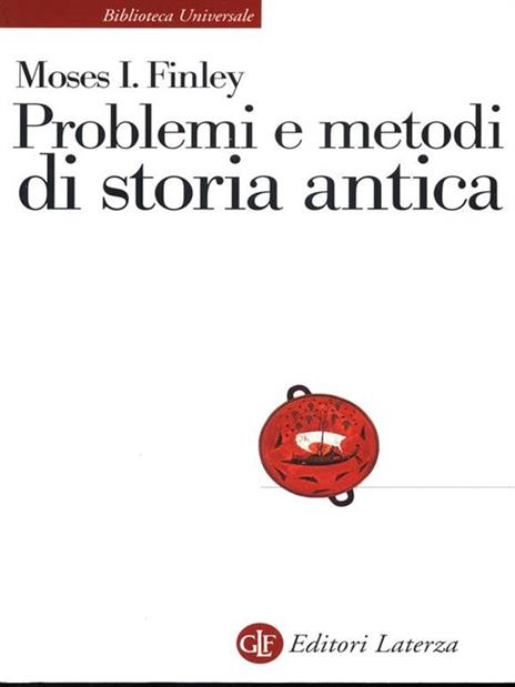 Problemi e metodi di storia antica - Moses I. Finley - copertina