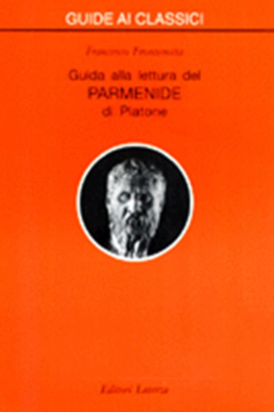 Guida alla lettura del «Parmenide» di Platone - Francesco Fronterotta - copertina