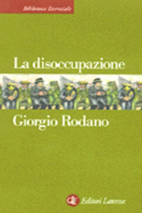 La disoccupazione - Giorgio Rodano - copertina