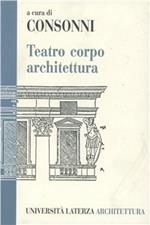 Teatro, corpo, architettura