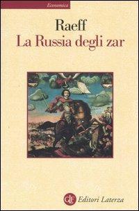 La Russia degli zar - Marc Raeff - copertina