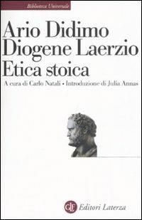 Etica stoica - Ario Didimo,Diogene Laerzio - copertina