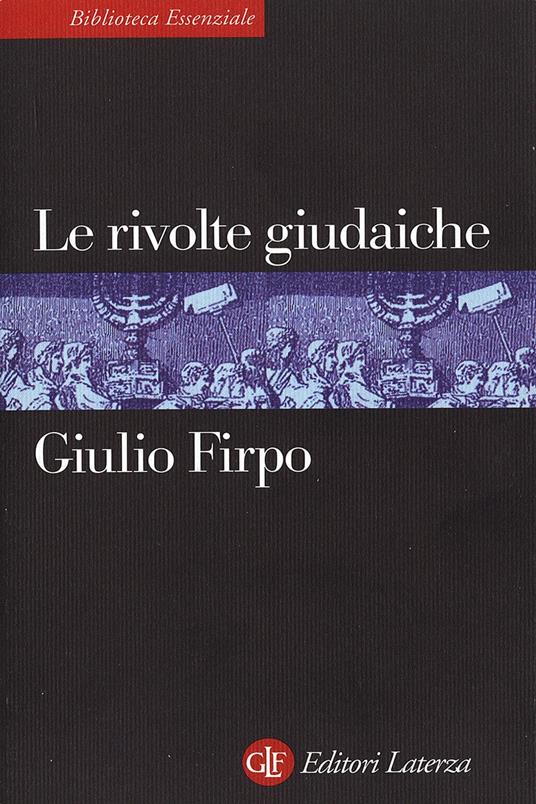 Le rivolte giudaiche - Giulio Firpo - copertina
