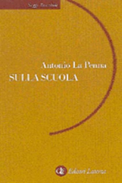 Sulla scuola - Antonio La Penna - copertina