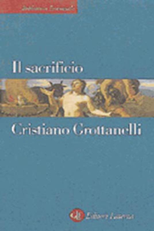 Il sacrificio - Cristiano Grottanelli - copertina