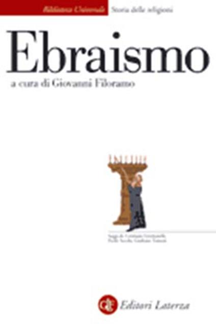 Ebraismo - Cristiano Grottanelli,Paolo Sacchi,Giuliano Tamani - copertina