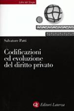 Codificazioni ed evoluzione del diritto privato