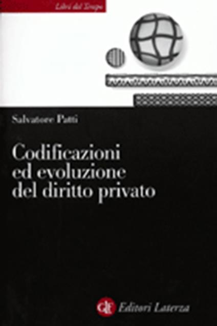 Codificazioni ed evoluzione del diritto privato - Salvatore Patti - copertina