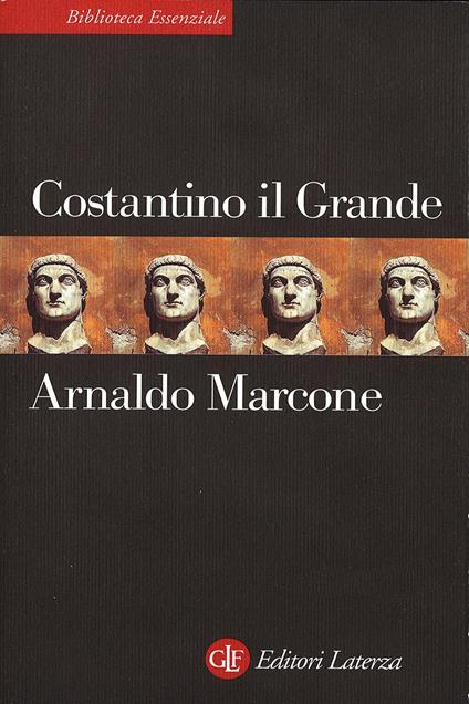 Costantino il Grande - Arnaldo Marcone - copertina