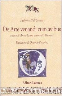 De arte venandi cum avibus. Testo latino a fronte - Federico II - copertina