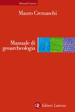 Manuale di geoarcheologia