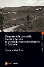 L' impresa e la comunità: ascesa e declino di un insediamento idroelettrico in Calabria