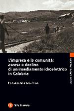 L' impresa e la comunità: ascesa e declino di un insediamento idroelettrico in Calabria