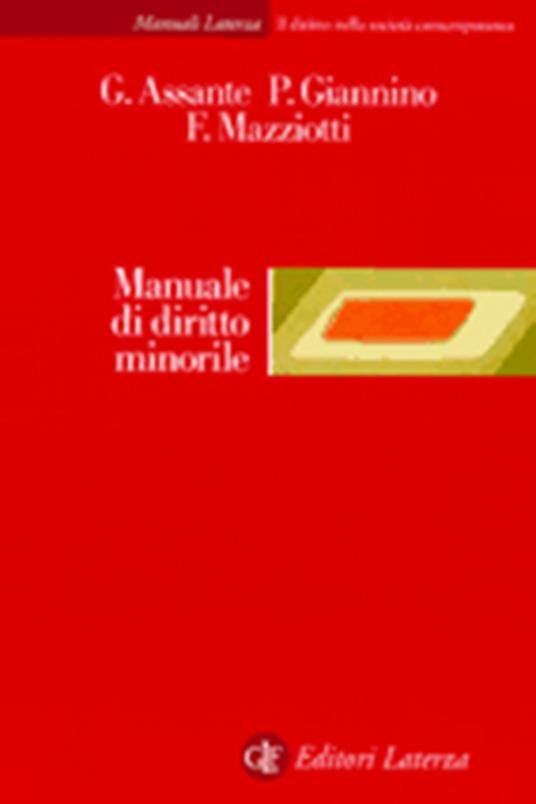 Manuale di diritto minorile - Gaetano Assante,Paolo Giannino,Fabio Mazziotti - copertina