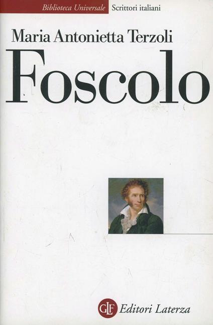 Foscolo - Maria Antonietta Terzoli - copertina