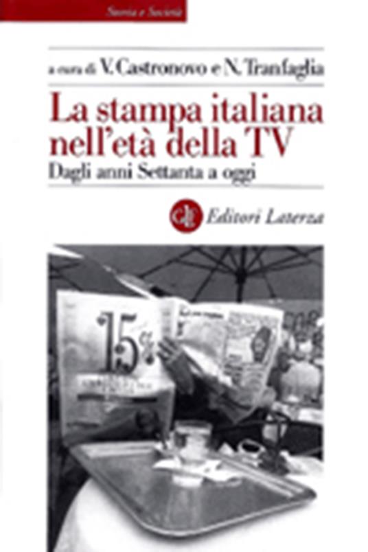 La stampa italiana nell'età della Tv 1975-2000 - copertina