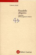 Pirandello allegorico. I fantasmi dell'immaginario cristiano