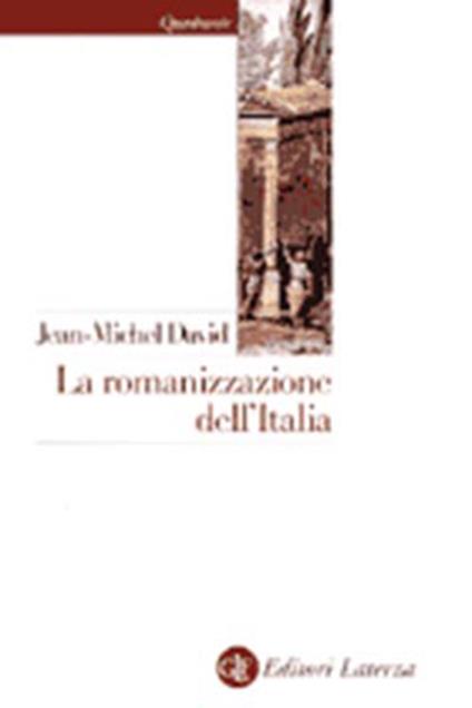 La romanizzazione dell'Italia - Jean-Michel David - copertina