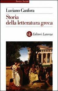 Storia della letteratura greca - Luciano Canfora - copertina