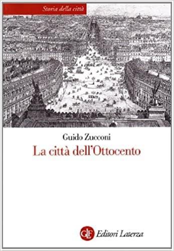 La città dell'Ottocento - Guido Zucconi - copertina