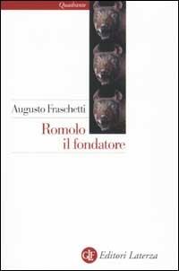 Romolo il fondatore - Augusto Fraschetti - copertina