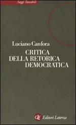 Critica della retorica democratica