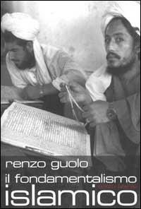Il fondamentalismo islamico - Renzo Guolo - copertina