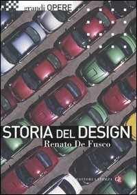Libro Storia del design. Ediz. illustrata Renato De Fusco