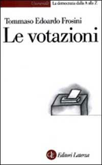 Le votazioni - Tommaso Edoardo Frosini - copertina