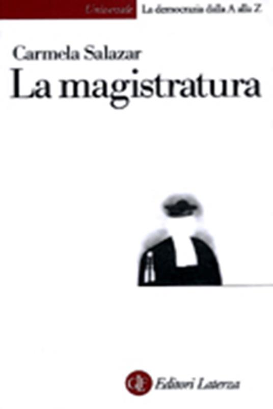 La magistratura - Carmela Salazar - copertina