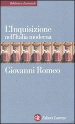 L' Inquisizione nell'Italia moderna