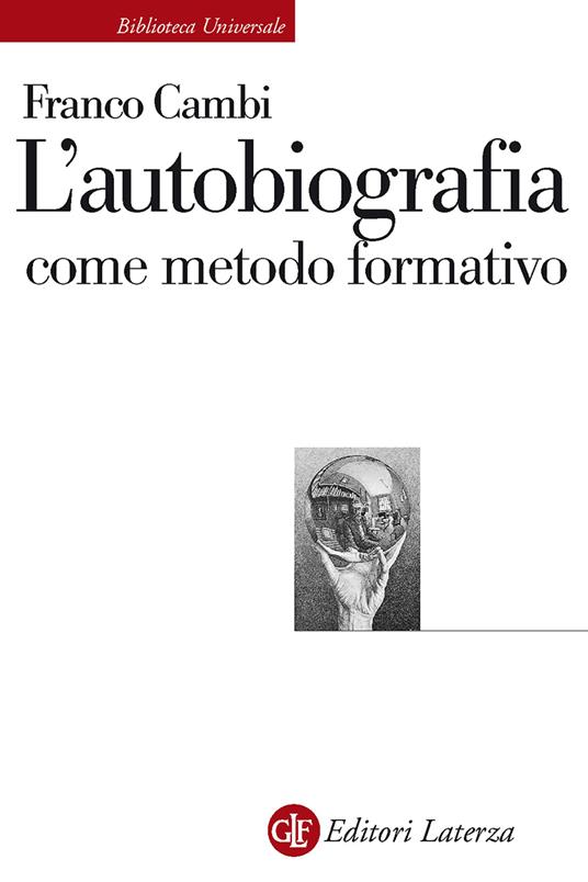 L' autobiografia come metodo formativo - Franco Cambi - copertina
