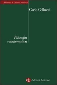 Filosofia e matematica - Carlo Cellucci - copertina