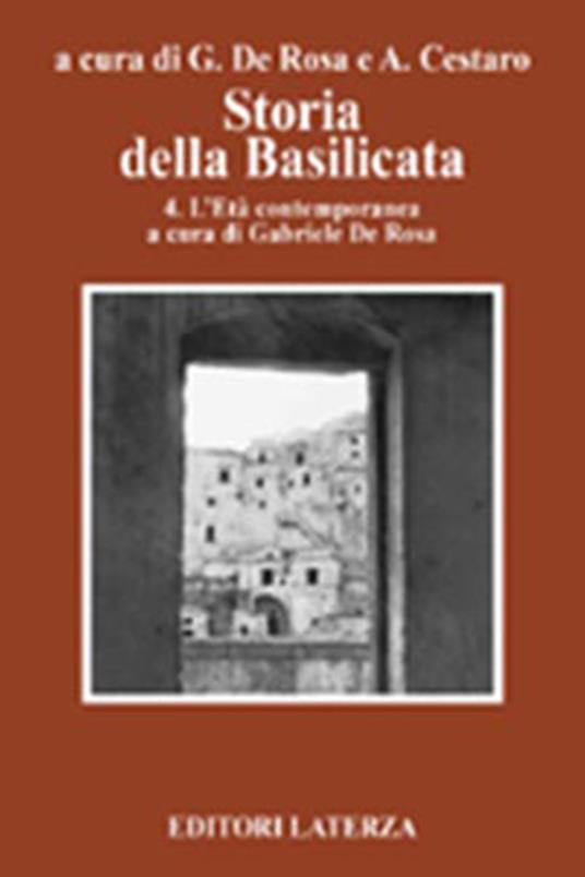 Storia della Basilicata. Vol. 4: L'età contemporanea. - copertina