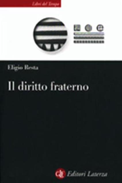 Il diritto fraterno - Eligio Resta - copertina