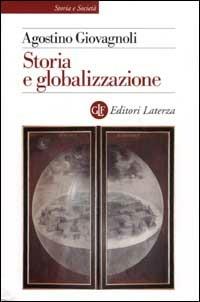 Storia e globalizzazione - Agostino Giovagnoli - copertina