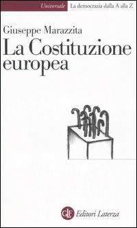 La Costituzione europea - Giuseppe Marazzita - copertina