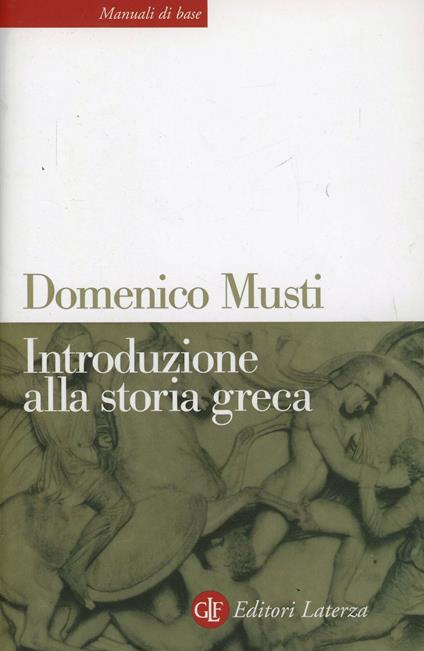 Introduzione alla storia greca - Domenico Musti - copertina